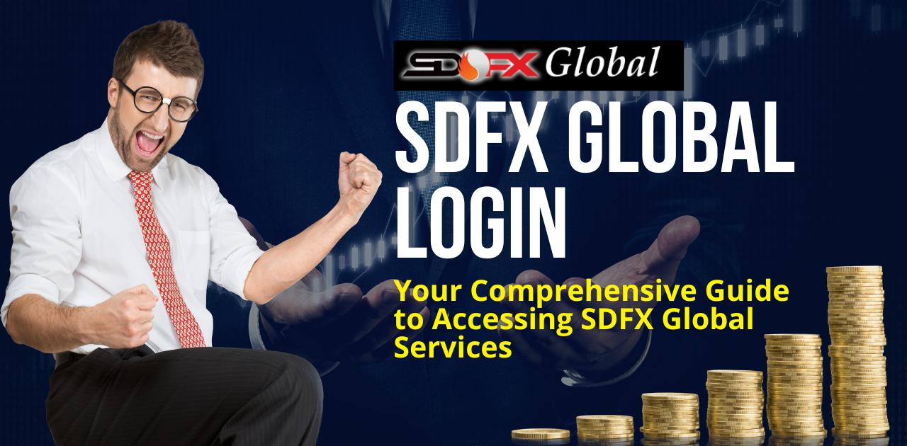 Your Comprehensive Guide to Accessing SDFX Global Services