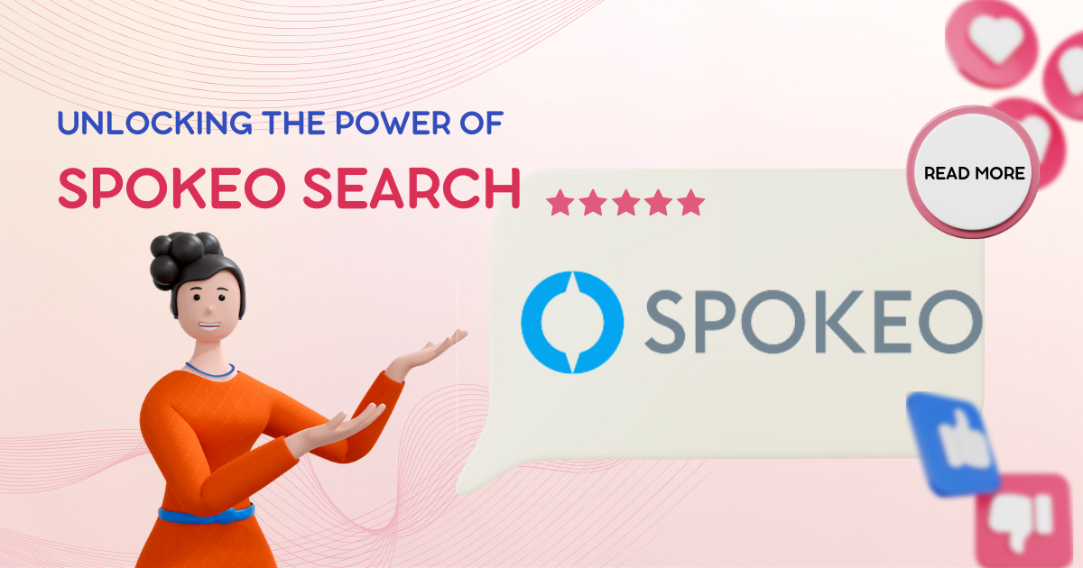 Unlocking the Power of Spokeo Search: A Comprehensive Guide