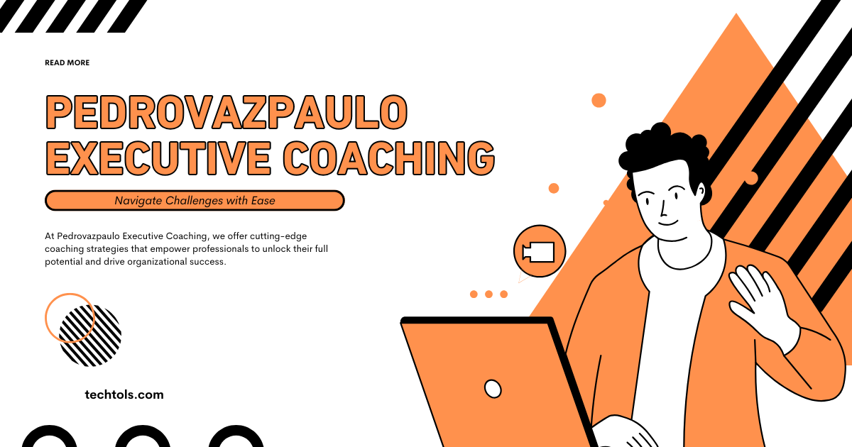 Pedrovazpaulo Executive Coaching: Navigate Challenges with Ease